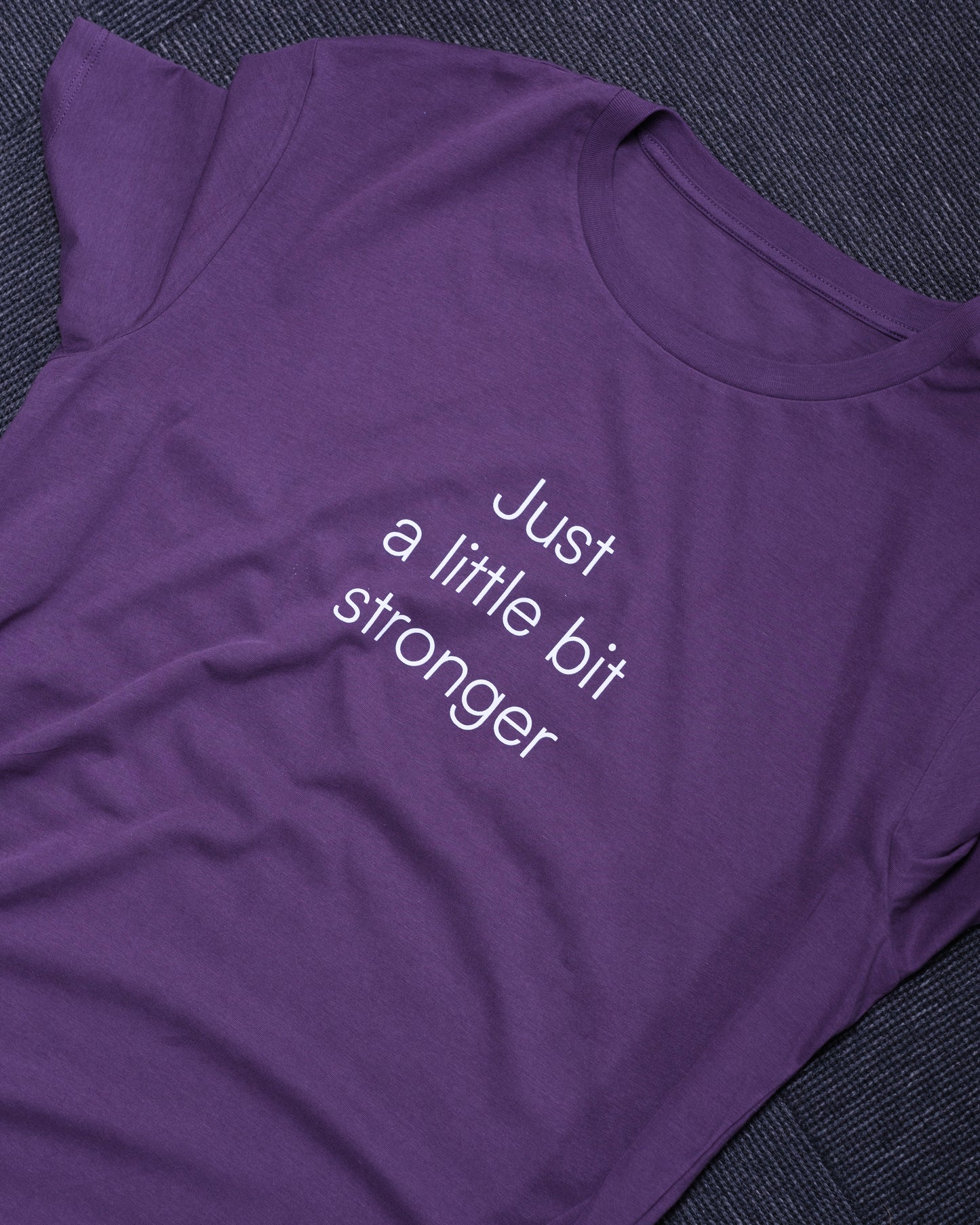 T-skjorte - Just a little bit stronger
